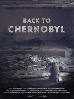 Watch Back to Chernobyl Nowvideo
