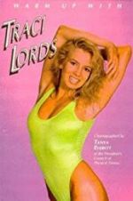 Watch Warm Up with Traci Lords Nowvideo