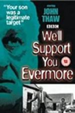 Watch We\'ll Support You Evermore Nowvideo