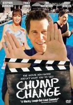 Watch Chump Change Nowvideo
