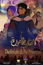 Watch The Knight and the Princess Nowvideo