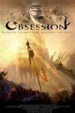 Watch Obsession: Radical Islam's War Against the West Nowvideo