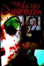 Watch Lethal Obsession Nowvideo