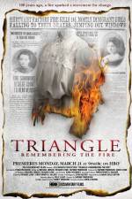 Watch Triangle Remembering the Fire Nowvideo