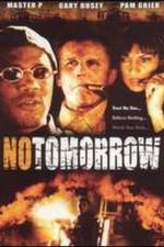 Watch No Tomorrow Nowvideo