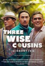 Watch Three Wise Cousins Nowvideo