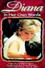 Watch Diana: In Her Own Words Nowvideo