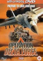 Watch Operation Delta Force Nowvideo