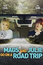 Watch Mags and Julie Go on a Road Trip. Nowvideo