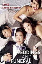 Watch Two Weddings and a Funeral Nowvideo