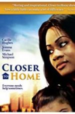 Watch Closer to Home Nowvideo