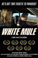 Watch White Mule Nowvideo