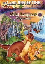 Watch The Land Before Time X: The Great Longneck Migration Nowvideo