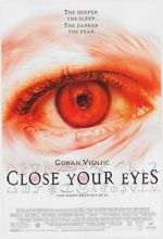 Watch Close Your Eyes Nowvideo