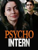 Watch Psycho Intern Nowvideo