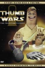 Watch Thumb Wars: The Phantom Cuticle Nowvideo
