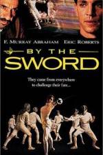 Watch By the Sword Nowvideo