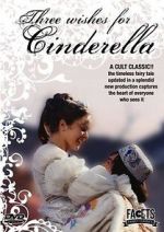 Watch Three Wishes for Cinderella Nowvideo