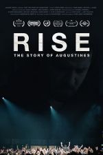 Watch RISE: The Story of Augustines Nowvideo