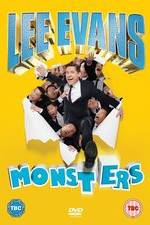 Watch Lee Evans - Monsters Live Nowvideo