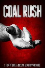 Watch Coal Rush Nowvideo