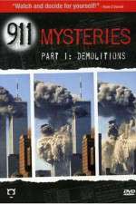 Watch 911 Mysteries Part 1 Demolitions Nowvideo