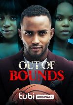 Watch Out of Bounds Nowvideo