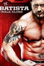 Watch WWE Batista - I Walk Alone Nowvideo