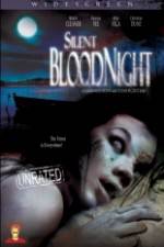 Watch Silent Bloodnight Nowvideo