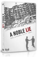 Watch A Noble Lie Oklahoma City 1995 Nowvideo