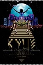 Watch Kylie - Aphrodite: Les Folies Tour 2011 Nowvideo