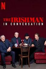 Watch The Irishman: In Conversation Nowvideo