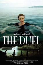 Watch Anton Chekhov's The Duel Nowvideo