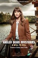 Watch Hailey Dean Mystery: A Will to Kill Nowvideo