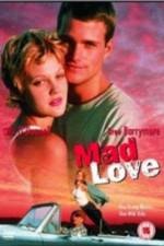 Watch Mad Love Nowvideo