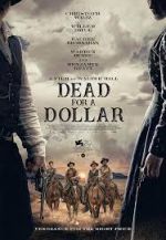 Watch Dead for a Dollar Nowvideo
