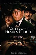 Watch Valley of the Heart's Delight Nowvideo