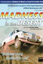 Watch Madness in the Desert: Paris to Dakar Rally Nowvideo