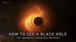 Watch How to See a Black Hole: The Universe\'s Greatest Mystery Nowvideo