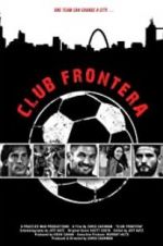 Watch Club Frontera Nowvideo