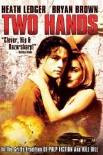 Watch Two Hands Nowvideo