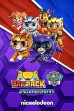 Watch Cat Pack: A PAW Patrol Exclusive Event Nowvideo