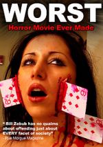 Watch The Worst Horror Movie Ever Made Nowvideo