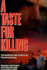 Watch A Taste for Killing Nowvideo