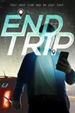 Watch End Trip Nowvideo