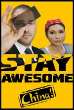 Watch Stay Awesome, China! Nowvideo