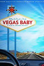 Watch Vegas Baby Nowvideo