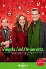 Watch Angels and Ornaments Nowvideo