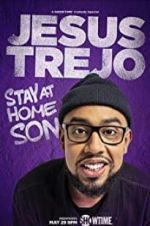 Watch Jesus Trejo: Stay at Home Son Nowvideo