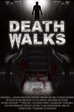 Watch Death Walks Nowvideo